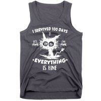 Funny I Survived 100 Days It's Fine I'm Fine Everything Is Fine Tank Top