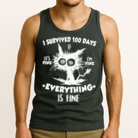 Funny I Survived 100 Days It's Fine I'm Fine Everything Is Fine Tank Top