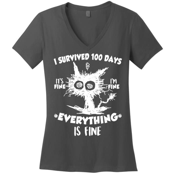 Funny I Survived 100 Days It's Fine I'm Fine Everything Is Fine Women's V-Neck T-Shirt