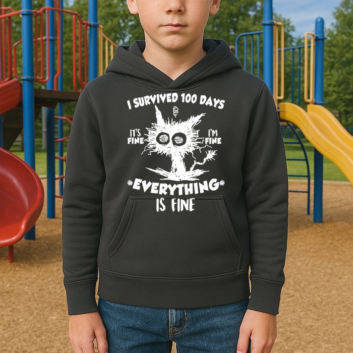 Funny I Survived 100 Days It's Fine I'm Fine Everything Is Fine Kids Hoodie