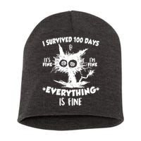 Funny I Survived 100 Days It's Fine I'm Fine Everything Is Fine Short Acrylic Beanie