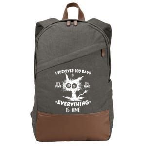 Funny I Survived 100 Days It's Fine I'm Fine Everything Is Fine Cotton Canvas Backpack