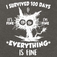 Funny I Survived 100 Days It's Fine I'm Fine Everything Is Fine Cotton Canvas Backpack