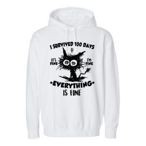 Funny I Survived 100 Days It's Fine I'm Fine Everything Is Fine Garment-Dyed Fleece Hoodie