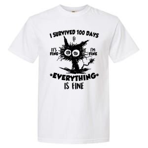 Funny I Survived 100 Days It's Fine I'm Fine Everything Is Fine Garment-Dyed Heavyweight T-Shirt