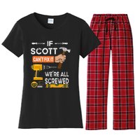 Funny if Scott can't fix it no one can handyman carpenter Women's Flannel Pajama Set