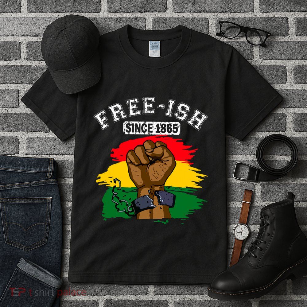 Free Ish Since 1865 Juneteenth Black History Month Tall T-Shirt
