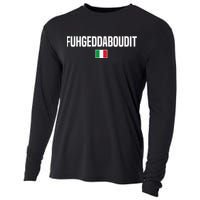 Fuhgeddaboudit Italian Slang Italian Saying Cooling Performance Long Sleeve Crew