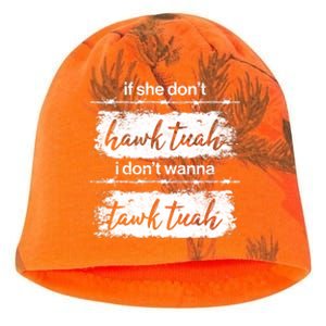 Funny If She Dont Hawk Tuah I Dont Wanna Tawk Tuah Kati - Camo Knit Beanie