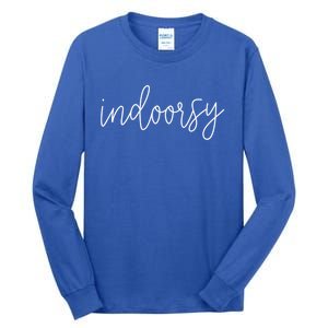 Funny Indoorsy Sarcastic Camping Book Lover Gift Tall Long Sleeve T-Shirt