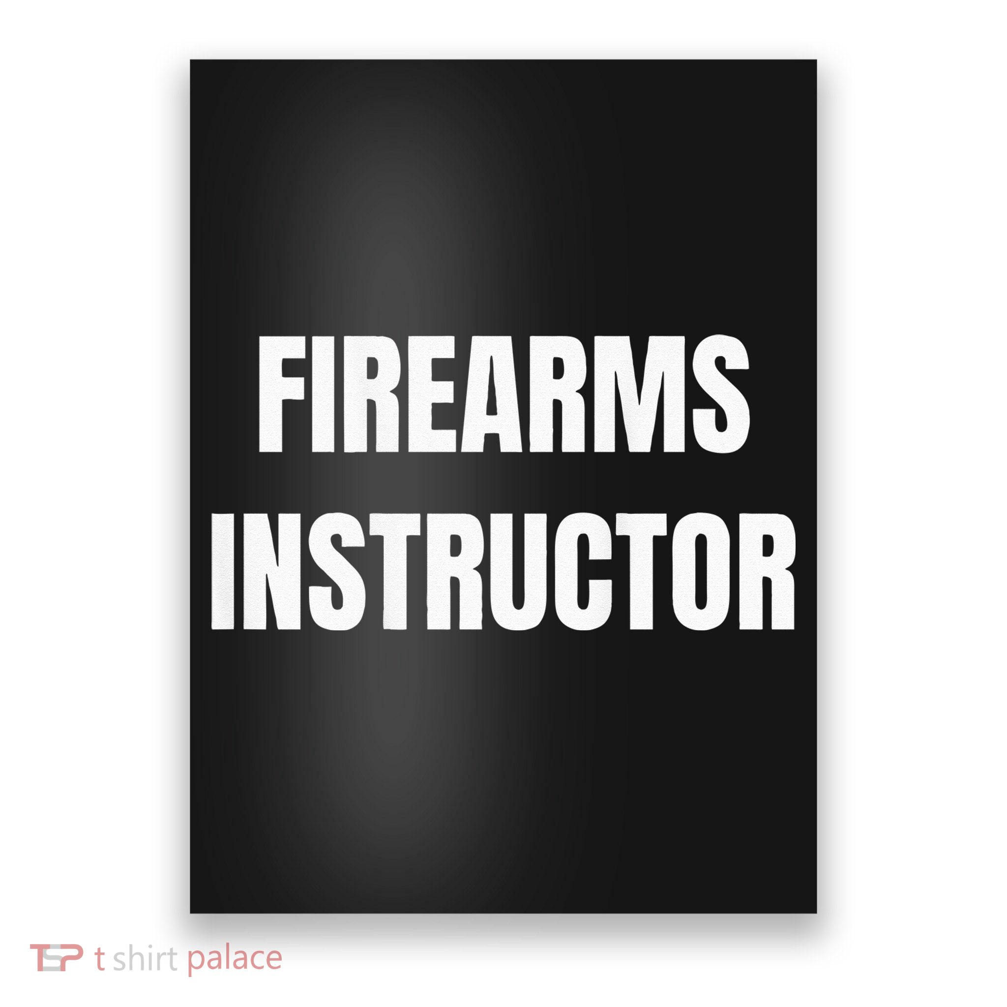 Firearms Instructor Shooting Range Gun Safety Officer Poster