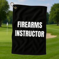 Firearms Instructor Shooting Range Gun Safety Officer Golf Towel