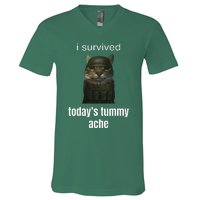 Funny I Survived TodayS Tummy Ache V-Neck T-Shirt