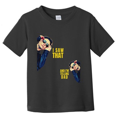 Funny! I Saw That And IM Telling Dad Jesus Meme Trump Elon Toddler T-Shirt