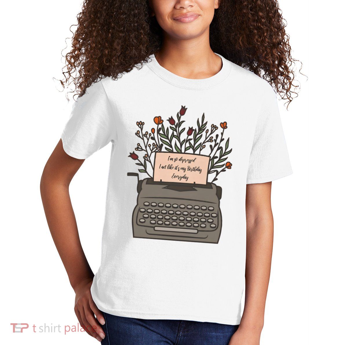 Floral Im So Depressed I Act Like Its My Birthday Kids T-Shirt