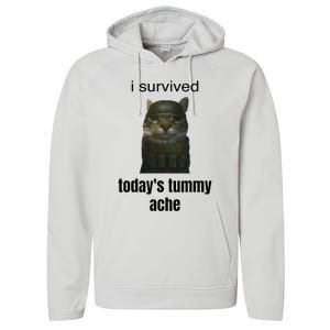 Funny I Survived TodayS Tummy Ache Performance Fleece Hoodie