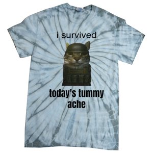 Funny I Survived TodayS Tummy Ache Tie-Dye T-Shirt