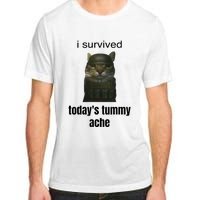 Funny I Survived TodayS Tummy Ache Adult ChromaSoft Performance T-Shirt