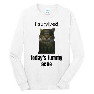 Funny I Survived TodayS Tummy Ache Tall Long Sleeve T-Shirt