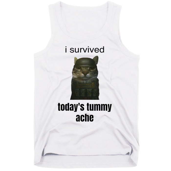 Funny I Survived TodayS Tummy Ache Tank Top