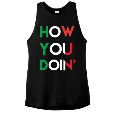 Funny Italian Sayings How You Doin Ladies PosiCharge Tri-Blend Wicking Tank