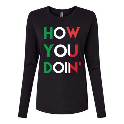 Funny Italian Sayings How You Doin Womens Cotton Relaxed Long Sleeve T-Shirt