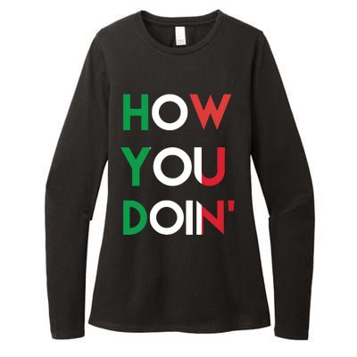 Funny Italian Sayings How You Doin Womens CVC Long Sleeve Shirt