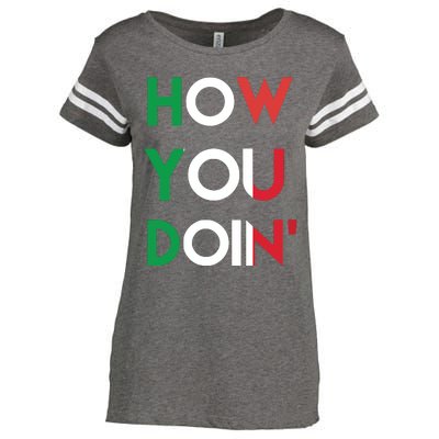 Funny Italian Sayings How You Doin Enza Ladies Jersey Football T-Shirt