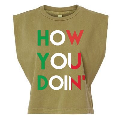 Funny Italian Sayings How You Doin Garment-Dyed Women's Muscle Tee