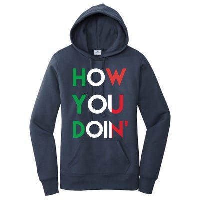 Funny Italian Sayings How You Doin Women's Pullover Hoodie