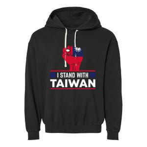 Fist I Stand With Taiwan Cool Gift Garment-Dyed Fleece Hoodie