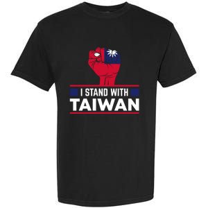 Fist I Stand With Taiwan Cool Gift Garment-Dyed Heavyweight T-Shirt