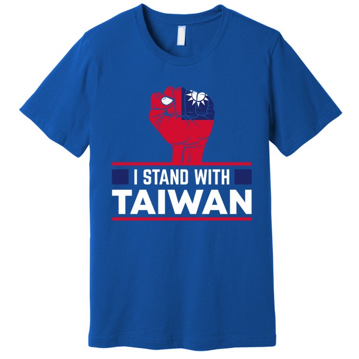 Fist I Stand With Taiwan Cool Gift Premium T-Shirt