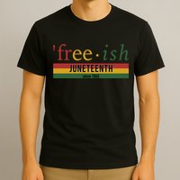 Free Ish Since 1865 With Pan African Flag For Juneteenth T-Shirt
