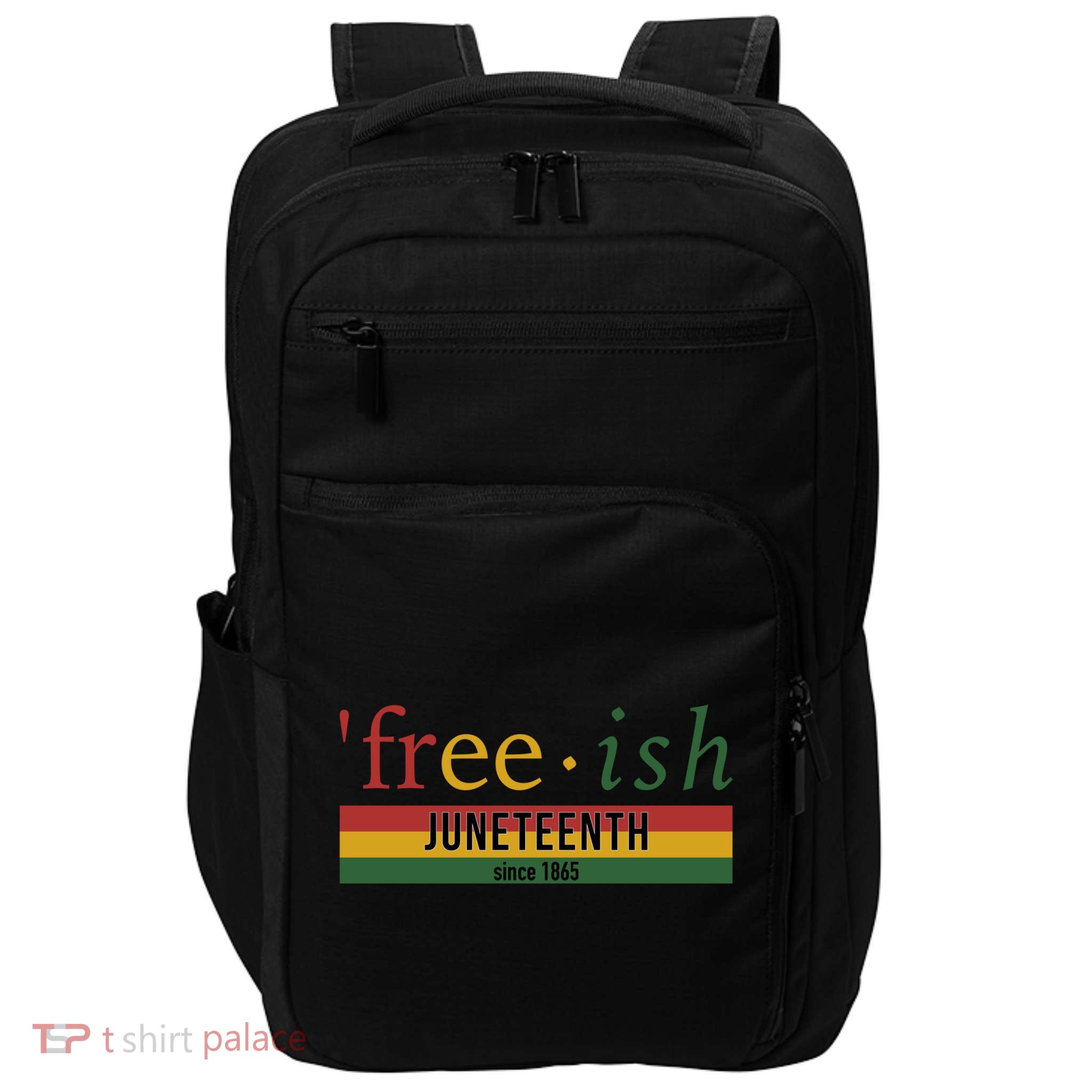 Free Ish Since 1865 With Pan African Flag For Juneteenth Impact Tech Backpack