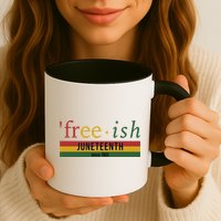 Free Ish Since 1865 With Pan African Flag For Juneteenth Mug