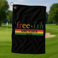 Free Ish Since 1865 With Pan African Flag For Juneteenth Golf Towel
