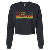 Free Ish Since 1865 With Pan African Flag For Juneteenth Cropped Pullover Crew