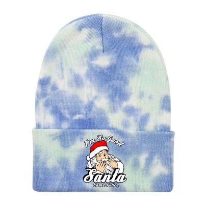 Funny I'm So Good Santa Came Twice Naughty Xmas Funny Gift Tie Dye 12in Knit Beanie