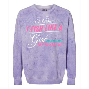 Fish Like A Girl Try To Keep Up Colorblast Crewneck Sweatshirt