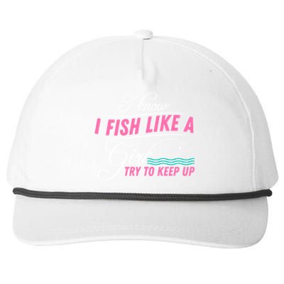 Fish Like A Girl Try To Keep Up Snapback Five-Panel Rope Hat