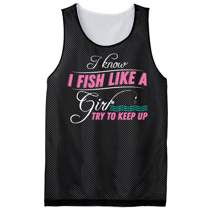 Fish Like A Girl Try To Keep Up Mesh Reversible Basketball Jersey Tank