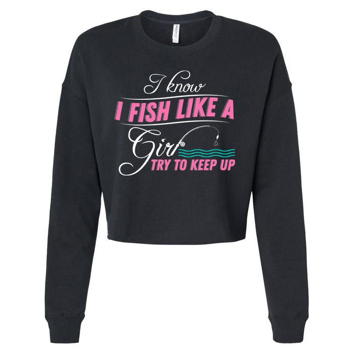 Fish Like A Girl Try To Keep Up Cropped Pullover Crew