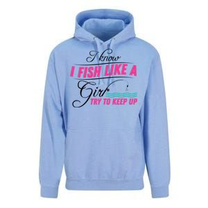 Fish Like A Girl Try To Keep Up Unisex Surf Hoodie