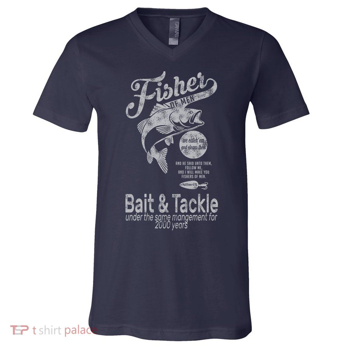 Fisher Of Men V-Neck T-Shirt
