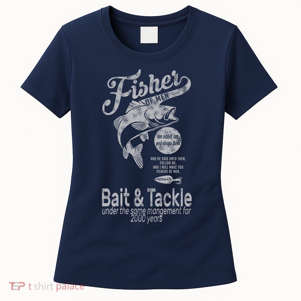 Fisher Of Men Womens T-Shirt
