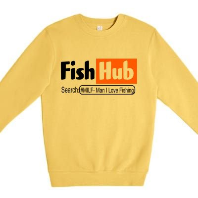 FishHub Milf Man I Love Fishing Funny Premium Crewneck Sweatshirt