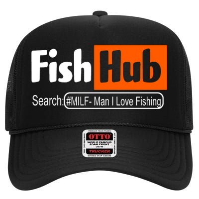 FishHub Milf Man I Love Fishing Funny High Crown Mesh Back Trucker Hat