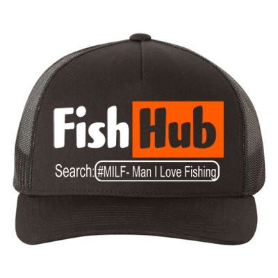 FishHub Milf Man I Love Fishing Funny Yupoong Adult 5-Panel Trucker Hat