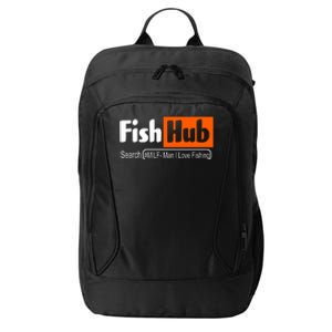 FishHub Milf Man I Love Fishing Funny City Backpack